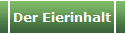 Der Eierinhalt