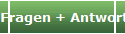 Fragen + Antworten